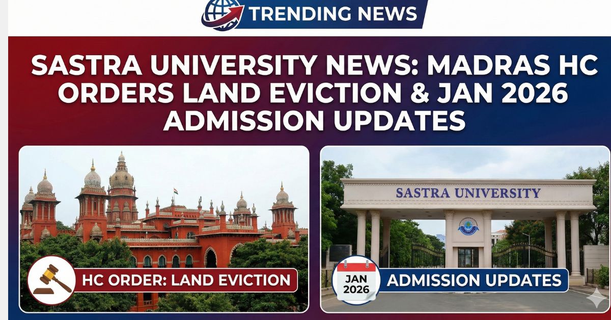 Sastra University News