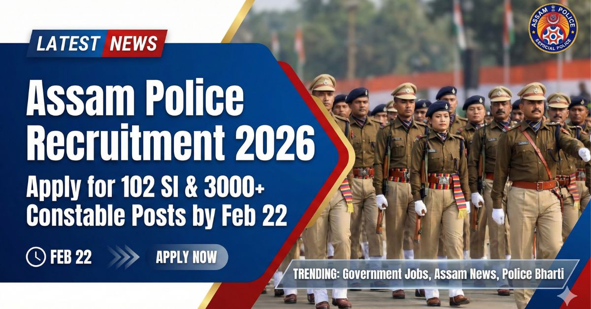 Assam Police Recruitment 2026