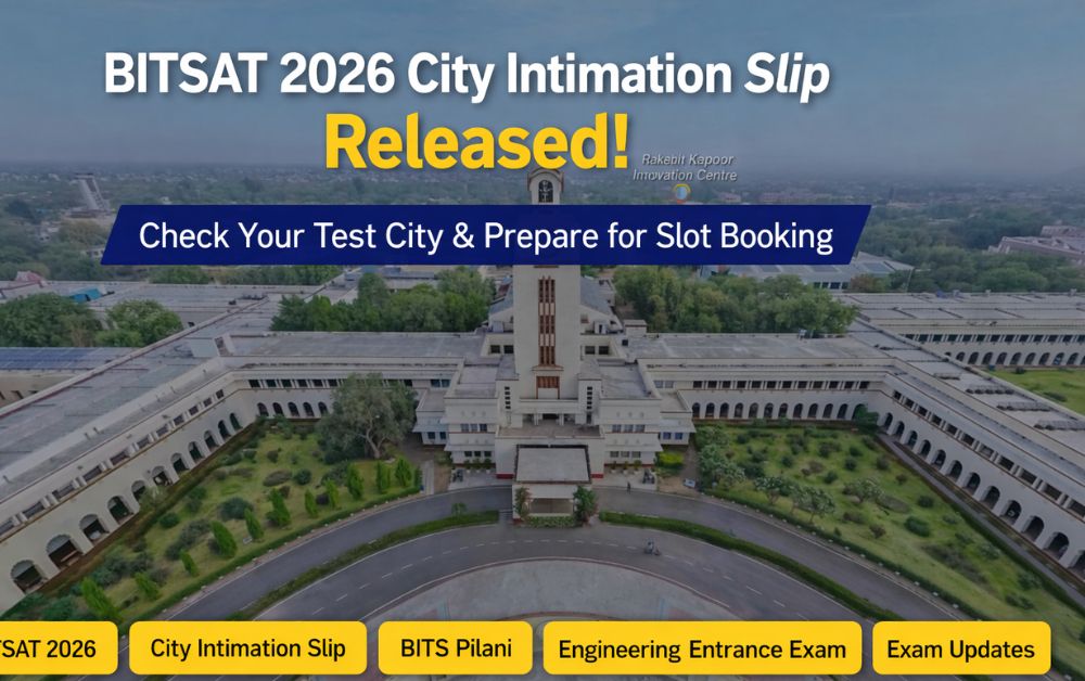 BITSAT City Intimation Slip 2026